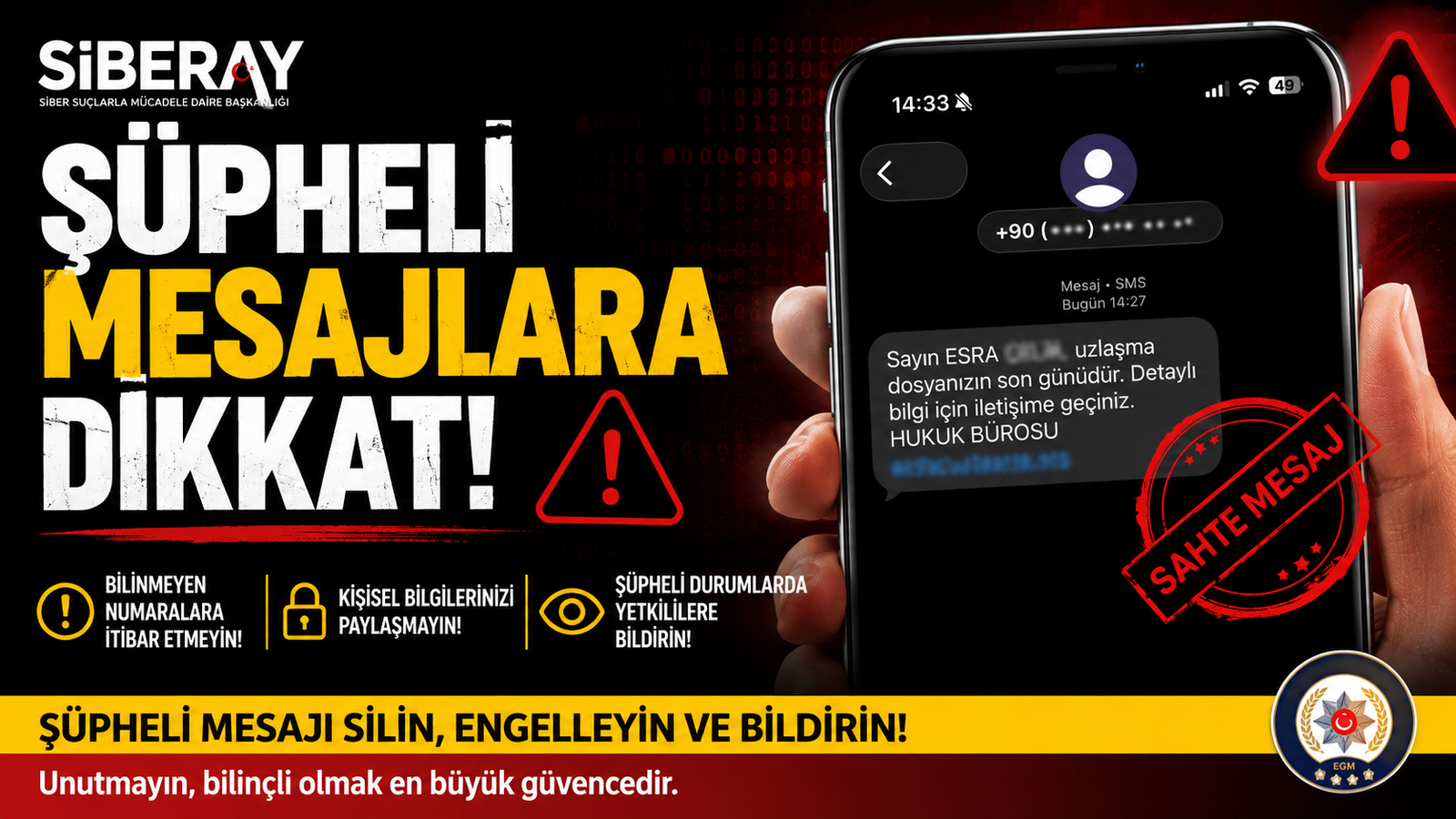 SİBERAY'dan Şüpheli Mesajlar Hakkında Uyarı