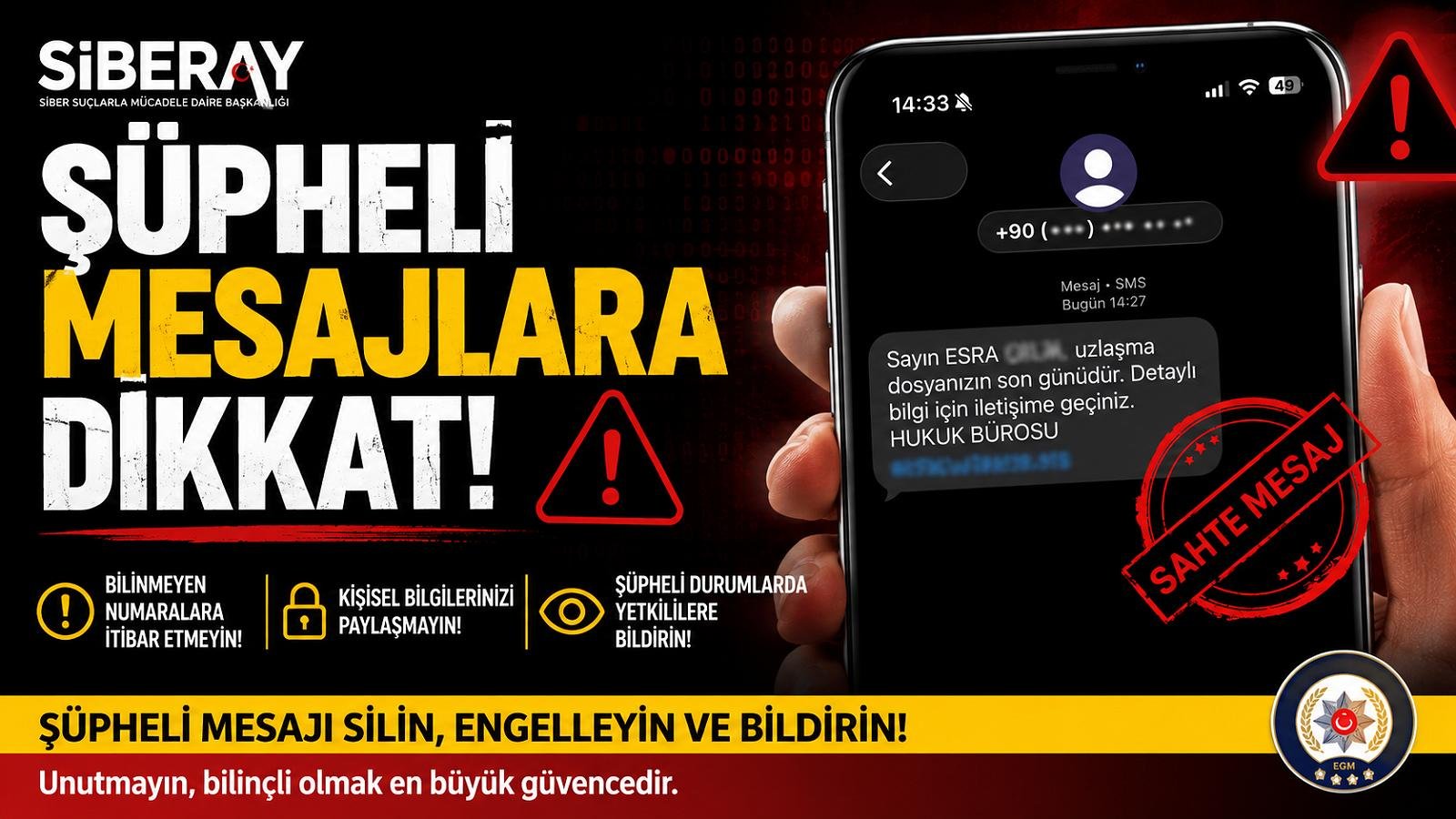 SİBERAY'dan Şüpheli Mesajlar Hakkında Uyarı